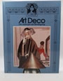 Art Deco,Die aufregende Bewegung