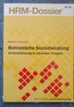 Betriebliche Sozialberatung
