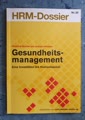 Gesundheitsmanagement
