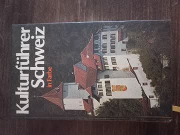 Kulturführer Schweiz in Farbe Buch