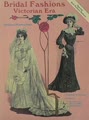 Bridal Fashions Victorian Era
