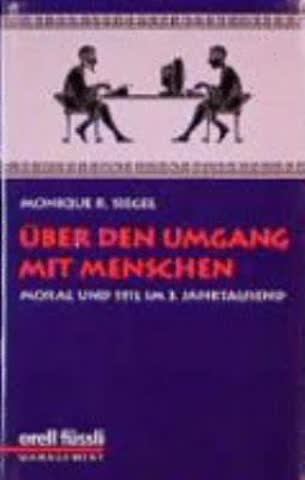 Über den Umgang mit Menschen