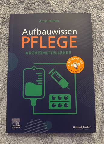 Aufbauwissen Pflege Arztneimittellehre