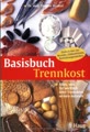 Basisbuch Trennkost buch