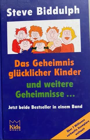 Das Geheimnis glücklicher Kinder