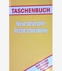 Neue deutsche Rechtschreibung TB 2002