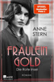 Anne Stern - Fräulein Gold - Die Rote Insel - Band 5