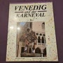 Venedig und der Karneval