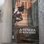 A Venezia in maschera mit Bildern von Oreste Cagnato