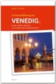 Liebeserklärung an VENEDIG