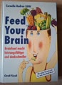 Feed your Brain