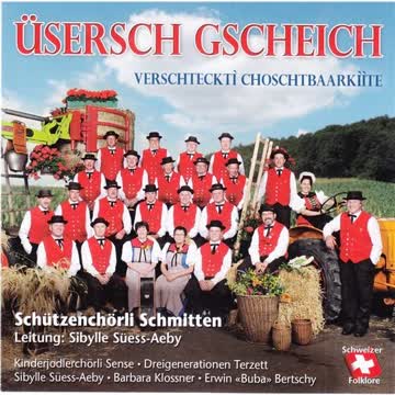 Schützenchörli Schmitten - Üsersch Gscheich