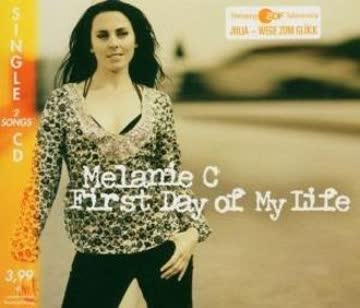 Melanie C - First Day of My Life (2track)