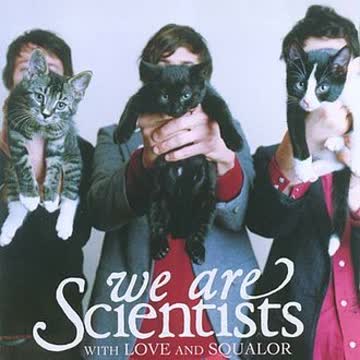 We Are Scientists - With Love & Squalor