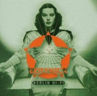 Botanica - Berlin Hi-Fi