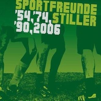 Sportfreunde Stiller - '54, '74, '90, 2006