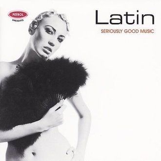 Various - Seriously Good Music: Latin