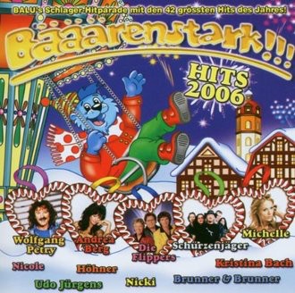 Various - Bääärenstark!!! Hits 2006