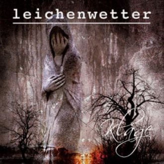 Leichenwetter - Klage