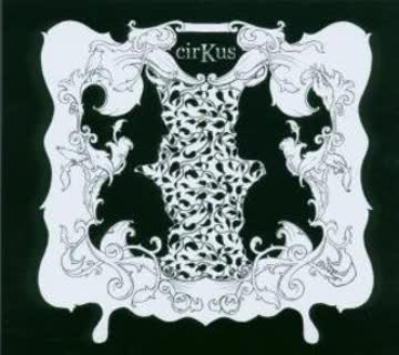 Cirkus Featuring Neneh Cherry - Laylow Limited Edition