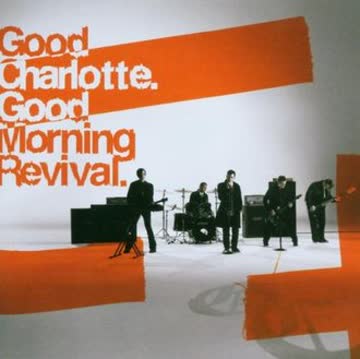 Good Charlotte - Good Morning Revival