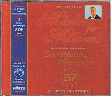 European Sound Project - Melodien Für Millionen - Das Europäische Wunschkonzert (2CD)