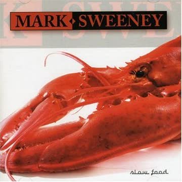Sweeney Mark - Slow Food