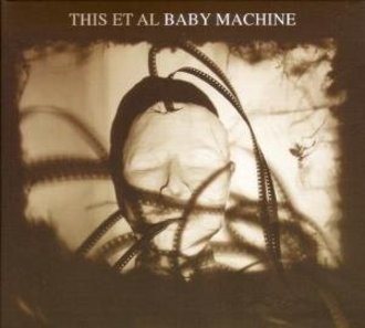 This et Al - Baby Machine