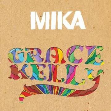 Mika - Grace Kelly