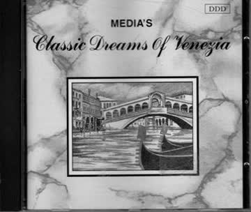 Verschiedene Künstler - Media´s Classic Dreams of Venezia