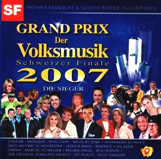 Sampler - Grand Prix Der Volksmusik - Schweizer Finale 2007-Die Sieger