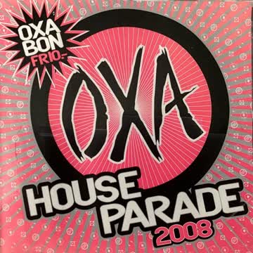 Various - Oxa House Parade 2008