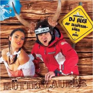 Dj Alex Der Skihüttenkönig - Hüttenzauber