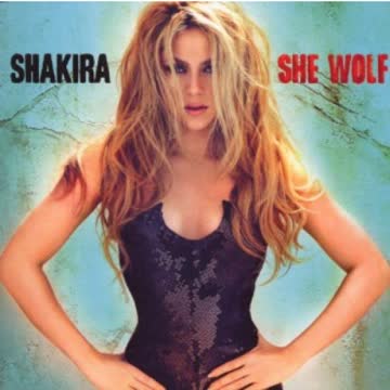 Shakira - She Wolf