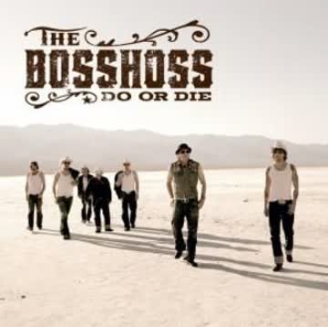 Bosshoss The - Do Or Die