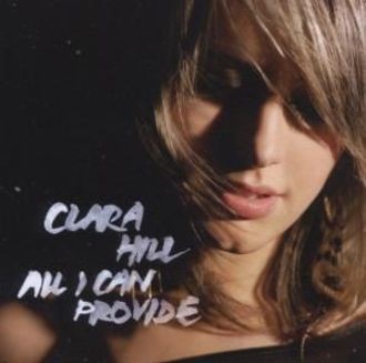 Clara Hill - All I Can Provide