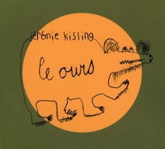 Jeremie Kisling - Le Ours