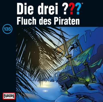 Die drei ???, Folge 135 - Fluch der Piraten