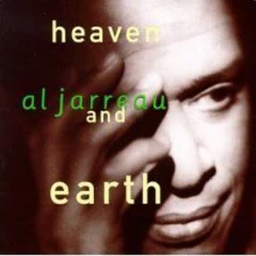 Al Jarreau - Heaven and earth (1992)