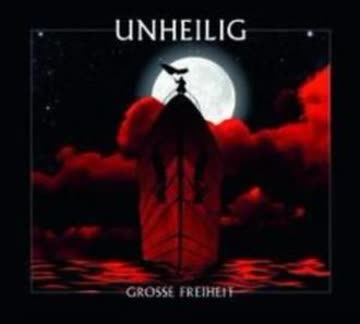 Unheilig - Grosse Freiheit