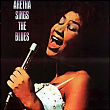 Aretha Franklin - Aretha Sings the Blues