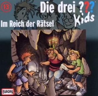 Die Drei ??? Kids 013/ Im Reich der Rätsel