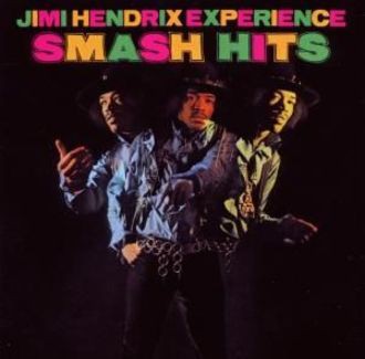 The Jimi Hendrix Experience - Smash Hits