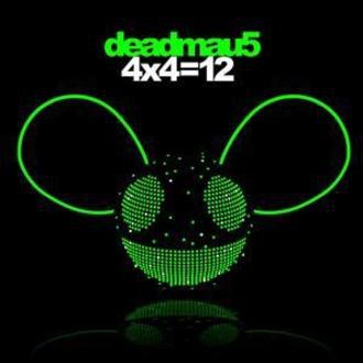 Deadmau5 - 4x4=12