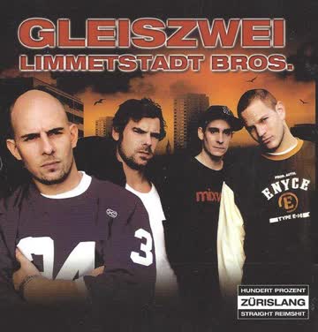 Gleiszwei - Limmetstadt Bros.