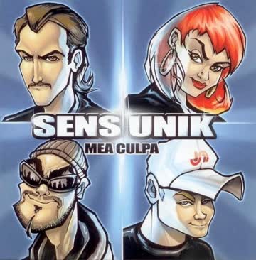 Sens Unik - Mea Culpa