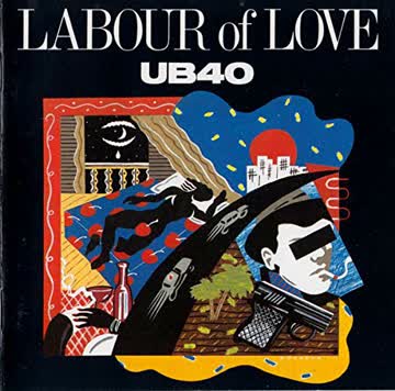 UB40 - Labour of Love