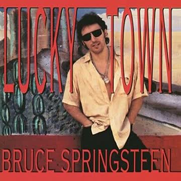 Springsteen - Lucky Town