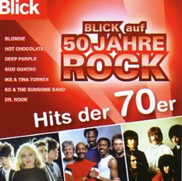 Various Artists - Blick auf 50 Jahre Rock: Hits der 70er Jahre