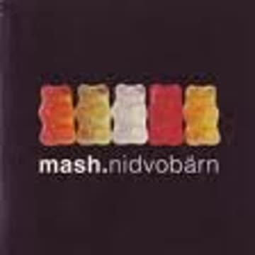 Mash - Nid Vo Bärn